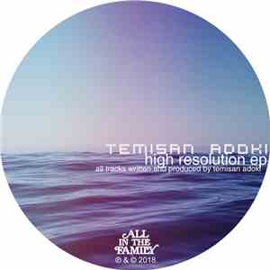 Temisan Adoki - High Resolution EP mp3 album