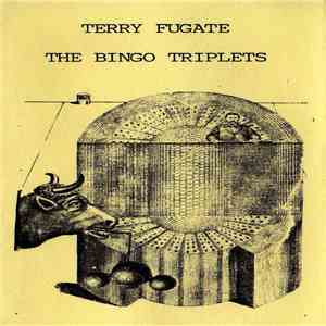 Terry Fugate - The Bingo Triplets mp3 album