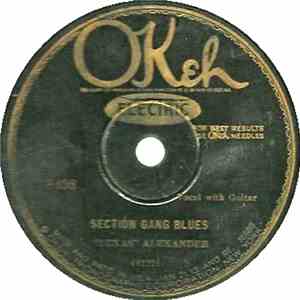 "Texas" Alexander - Section Gang Blues / Levee Camp Moan Blues mp3 album