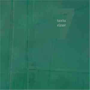 Textu Rizer - 7 mp3 album