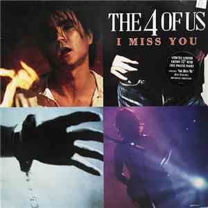 The 4 Of Us - I Miss You mp3 album