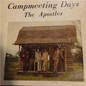 The Apostles  - Campmeeting Days mp3 album