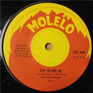 The Big Kings - Thy Glory Be / Be My Light mp3 album