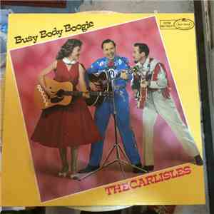 The Carlisles - Busy Body Boogie mp3 album