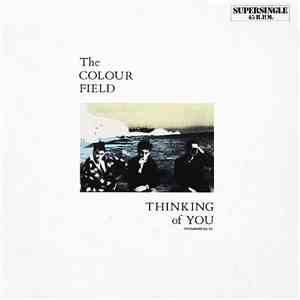The Colourfield - Thinking Of You = Pensando En Ti mp3 album