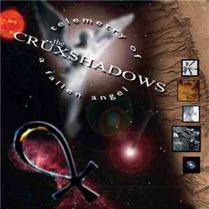 The Crüxshadows - Telemetry Of A Fallen Angel mp3 album