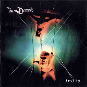 The Damned - Testify mp3 album