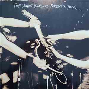 The Doobie Brothers - Farewell Tour mp3 album