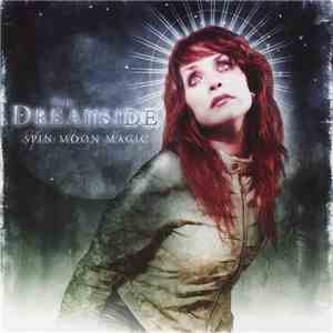 The Dreamside - Spin Moon Magic mp3 album