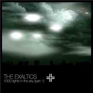 The Exaltics - 1000 Lights In The Sky (Part 1) mp3 album