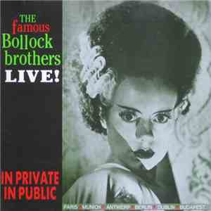 The Famous Bollock Brothers - In Private In Public (Live!) mp3 album