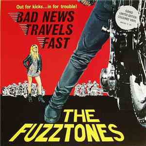 The Fuzztones - Bad News Travels Fast mp3 album