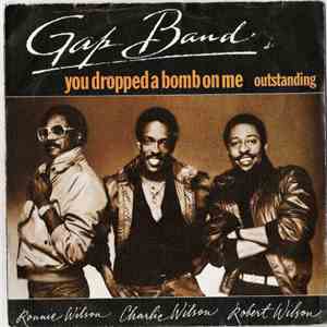 The Gap Band - You Dropped A Bomb On Me / Outstanding mp3 album