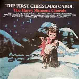 The Harry Simeone Chorale - The First Christmas Carol mp3 album