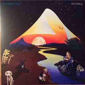 The Highest Order - Still Holding mp3 album