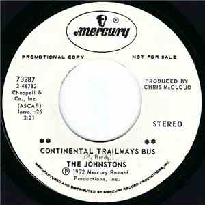 The Johnstons - Continental Trailways Bus / The Morning Of Our Love mp3 album