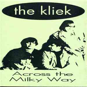 The Kliek - Across The Milky Way mp3 album