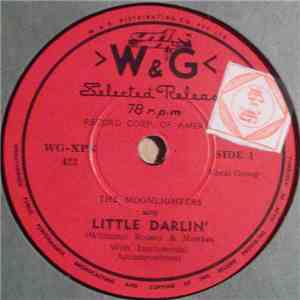 The Moonlighters  / Rex Turner  - Little Darlin' / Butterfly mp3 album