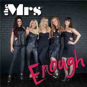 The Mrs - Enough mp3 album