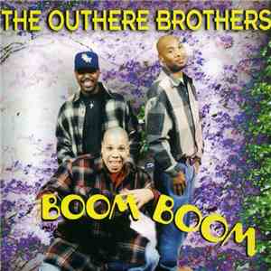 The Outhere Brothers - Boom Boom mp3 album