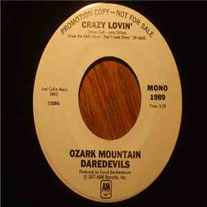 The Ozark Mountain Daredevils - Crazy Lovin' mp3 album