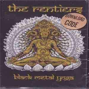 The Rentiers - Black Metal Yoga mp3 album