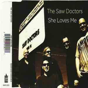 The Saw Doctors - She Loves Me mp3 album