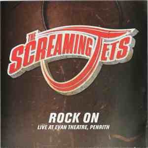 The Screaming Jets - Rock On mp3 album