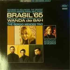 The Sérgio Mendes Trio Introducing Wanda De Sah With Rosinha De Valenca - Brasil '65 mp3 album