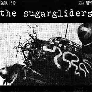 The Sugargliders - We're All Trying To Get There mp3 album