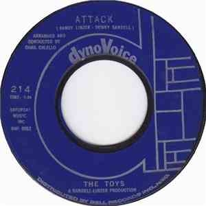The Toys - Attack / See How They Run mp3 album