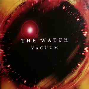 The Watch - Vacuum mp3 album