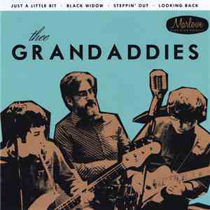 Thee Grandaddies - Just A Little Bit mp3 album