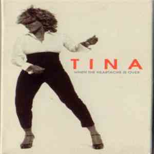 Tina - When The Heartache Is Over mp3 album