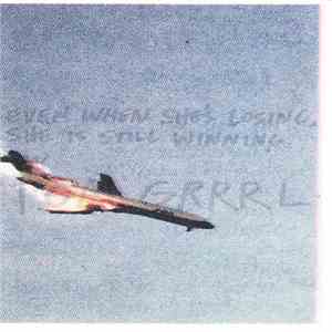 Tom Grrrl - Even When She's Losing, She Is Still Winning mp3 album