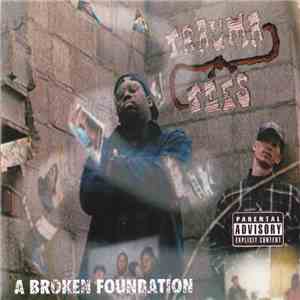 Trauma Ties - A Broken Foundation mp3 album