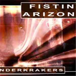 Underkrackers - Fisting Arizona! mp3 album