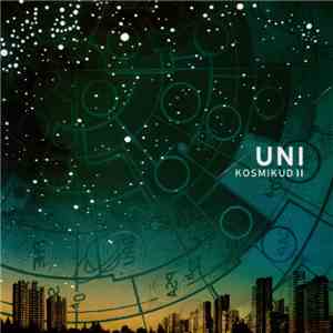 Uni - Kosmikud II mp3 album