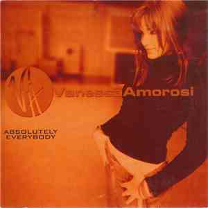 Vanessa Amorosi - Absolutely Everybody mp3 album