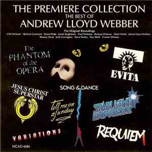 Various, Andrew Lloyd Webber - The Premiere Collection - The Best Of Andrew Lloyd Webber mp3 album