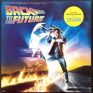 Various - Back To The Future (Music From The Motion Picture Soundtrack) mp3 album
