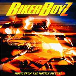 Various - Biker Boyz - Music From The Motion Picture mp3 album