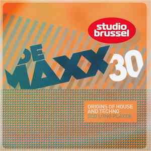 Various - De Maxx Long Player 30 - Origins Of House And Techno mp3 album