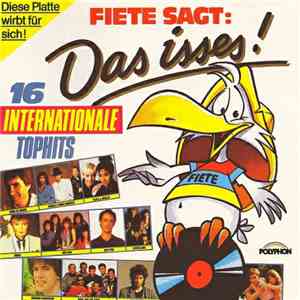 Various - Fiete Sagt: Das Isses - 16 Internationale Top Hits mp3 album