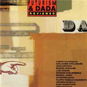 Various - Futurism & Dada Reviewed mp3 album