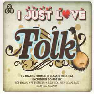 Various - I Just Love Folk mp3 album