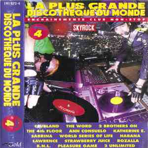 Various - La Plus Grande Discothèque Du Monde Vol. 4 mp3 album