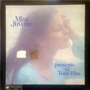 Various - Miss Juvena Presents 12 Teen Hits mp3 album