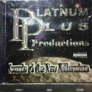 Various - Platnum Plus Productions - Sounds Of The New Millennium mp3 album