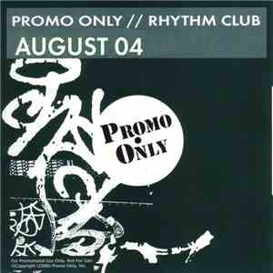 Various - Promo Only Rhythm Club: August 04 mp3 album